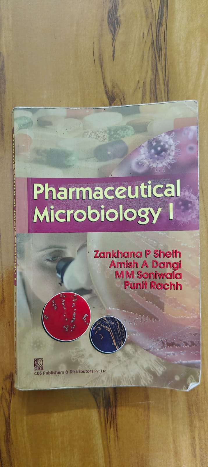 Pharmaceutical Microbiology I | Zankhana P. Sheth | D.Pharm/B.Pharm