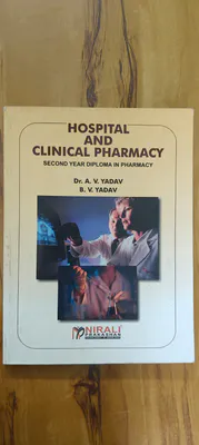 Hospital and Clinical Pharmacy for Second Year D.Pharm | A.V. Yadav