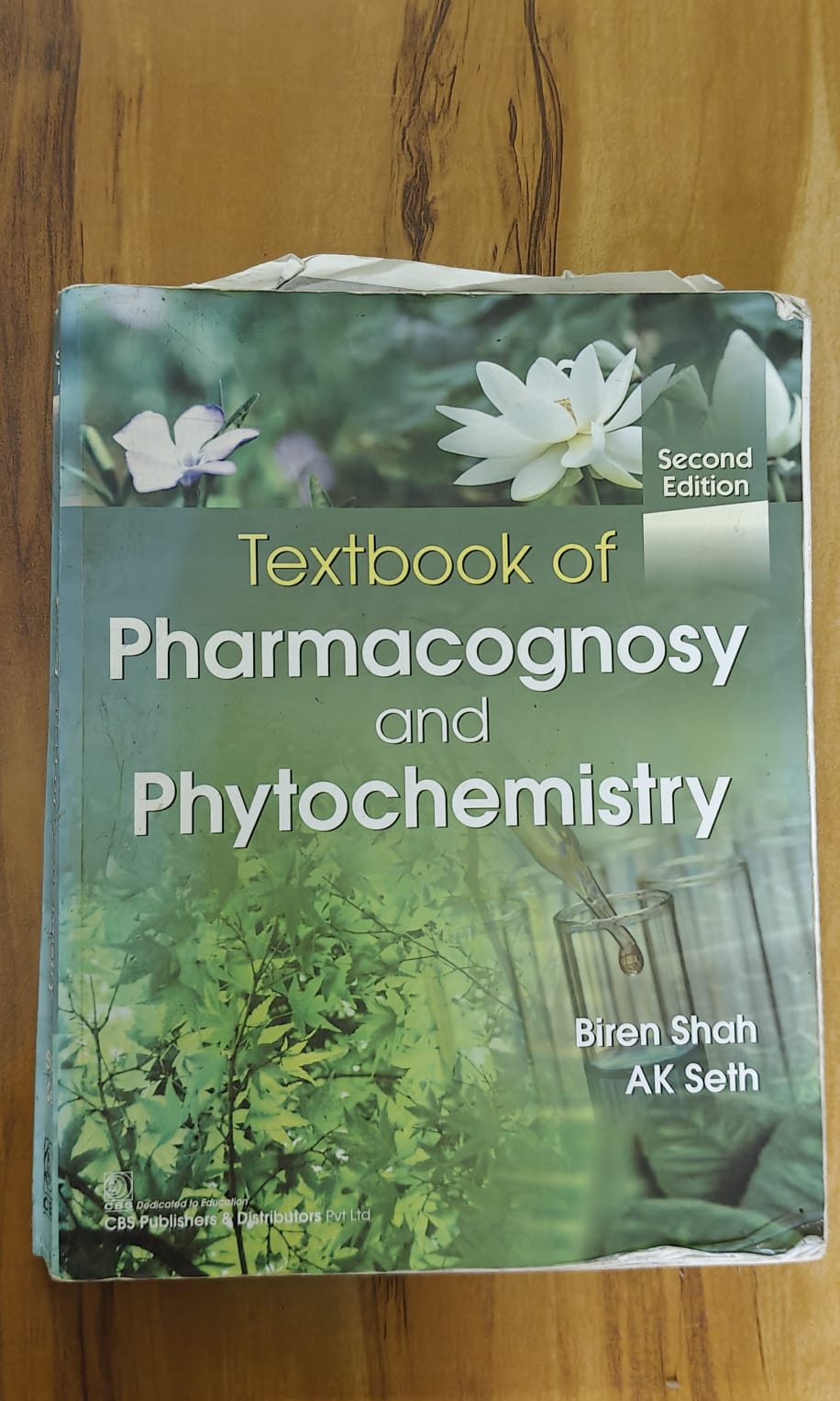 Textbook of Pharmacognosy and Phytochemistry 2nd Edition | Biren Shah & A.K. Seth